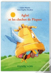 Aglaé Et Les Cloches De Pâques