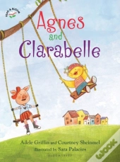 Agnes And Clarabelle