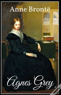 Capa do artigo Agnes Grey-Anne'S Original Edition(Annotated)