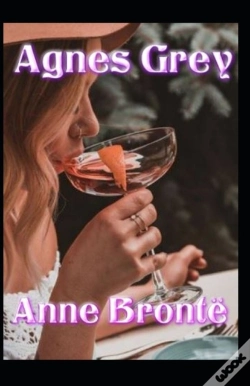 Capa do artigo Agnes Grey-Anne'S Original Edition(Annotated)
