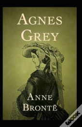 Agnes Grey-Anne'S Original Edition(Annotated)