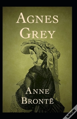 Capa do artigo Agnes Grey-Anne'S Original Edition(Annotated)