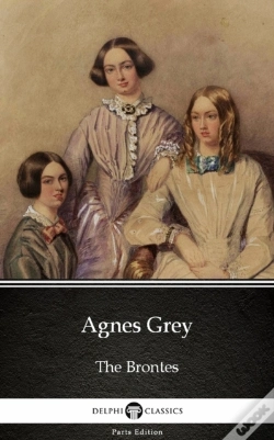 Capa do artigo Agnes Grey By Anne Bronte (Illustrated)