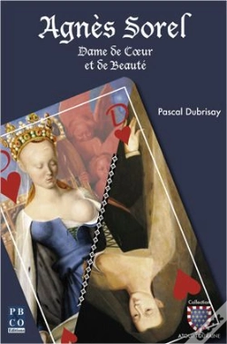Capa do artigo Agnes Sorel, Dame De Coeur Et De Beaute