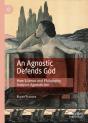 Agnostic Defends God - Preview