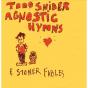 Agnostic Hymns & Stoner Fables - CD - Preview