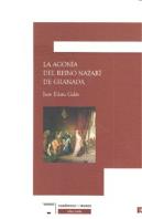 Agonia Del Reino Nazari De Granada,La