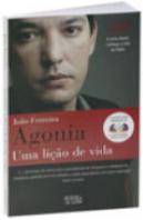 Agonia - Uma Lição de Vida