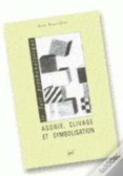 Capa do artigo Agonie, Clivage Et Symbolisation