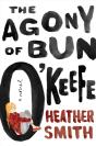 Agony Of Bun O'Keefe - Preview