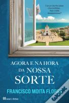 Agora e na Hora da Nossa Sorte