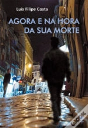 Capa do artigo Agora e na Hora da Sua Morte