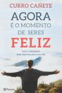 Agora é o Momento de Seres Feliz - Preview