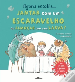 Capa do artigo Agora Escolhe… Jantar com um Escaravelho ou Almoçar com uma Larva?
