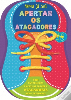 Capa do artigo Agora Já Sei Apertar os Atacadores