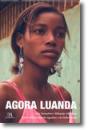 Agora Luanda - Preview