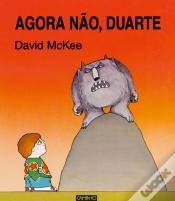 Agora Não, Duarte