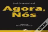 Agora, Nós