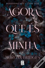 Capa do artigo Agora Que És Minha