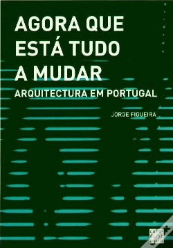 Capa do artigo Agora que Está Tudo a Mudar
