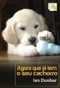 Agora que já tem o seu Cachorro - Preview