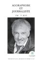Agoraphobe Et Journaliste - Preview