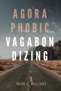 Agoraphobic Vagabondizing - Preview