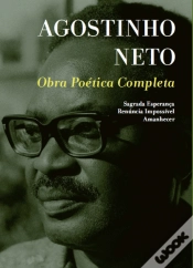 Capa do artigo Agostinho Neto - Obra Poética Completa