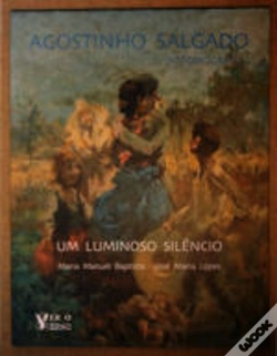 Capa do artigo Agostinho Salgado - Um Luminoso Silêncio