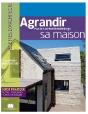 Agrandir Sa Maison - Preview