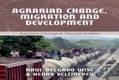 Agrarian Change, Migration And Development