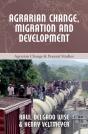 Agrarian Change, Migration And Development - Preview
