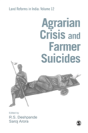 Agrarian Crisis And Farmer Suicides - Preview