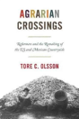 Agrarian Crossings - Preview