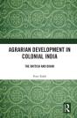Agrarian Development In Colonial India - Preview