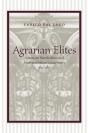 Agrarian Elites - Preview