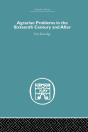 Agrarian Problems In The Sixteenth Century And After - Preview