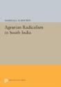 Agrarian Radicalism In South India - Preview