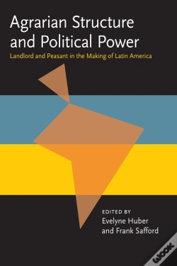 Capa do artigo Agrarian Structure And Political Power