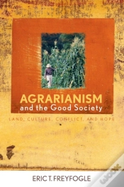Capa do artigo Agrarianism And The Good Society