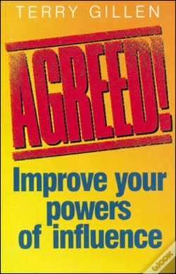 Capa do artigo Agreed! Improve Your Powers Of Influence
