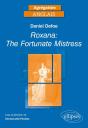 Agrégation ; Anglais ; Roxana : The Fortunate Mistress De Daniel Defoe (1724) - Preview