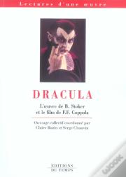 Agregation; Dracula.L'Oeuvre De Bram Stoker Et Le Film De Coppola/