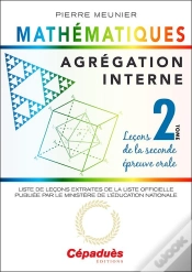 Capa do artigo Agrégation Interne De Mathématiques T.2 ; Leçons De La Seconde Épreuve Orale