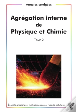 Capa do artigo Agrégation Interne De Physique Et Chimie T.2 (Édition 2009-2012)