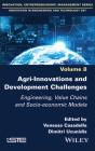 Agri-Innovations And Development Challenges - Preview