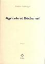 Agricole Et Béchamel - Preview
