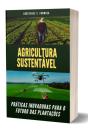 Agricultura Sustentável - Preview
