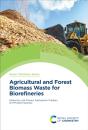 Agricultural And Forest Biomass Waste For Biorefineries - Preview