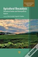 Agricultural Biocatalysis